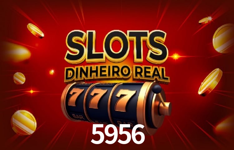 Sinta a adrenalina dos jogos de cassino com 5956
